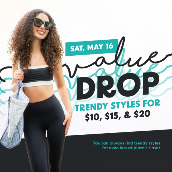Value Drop | Trendy Styles For $10, $15 & $20